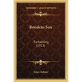 Bondens Son: Fortaelling (1913)