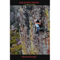 Isolation Canyon Climbing Guide: Narrows of Pine Creek
