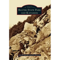 Baxter State Park and Katahdin