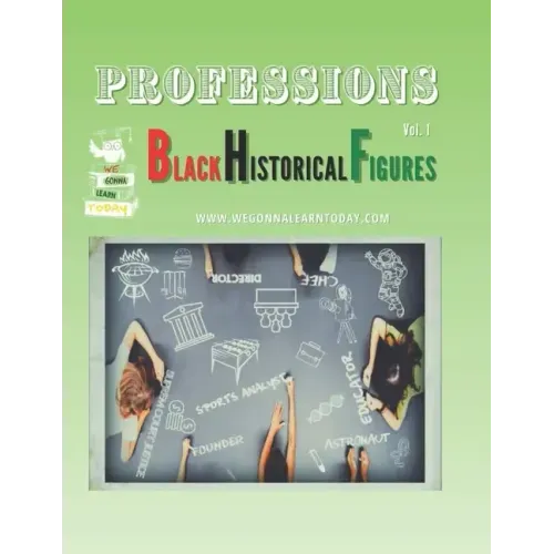 Professions: Black Historical Figures