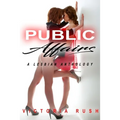 Public Affairs: A Lesbian Anthology