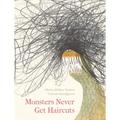 Monsters Never Get Haircuts