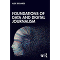 Foundations of Data and Digital Journalism