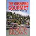 The Gossiping Gourmet