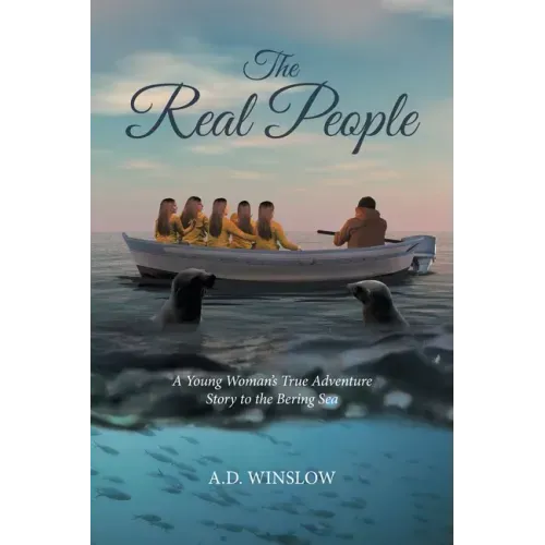 The Real People: A True Story