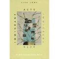 Immigrant Acts: On Asian American Cultural Politics