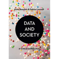 Data & Society: A Critical Introduction