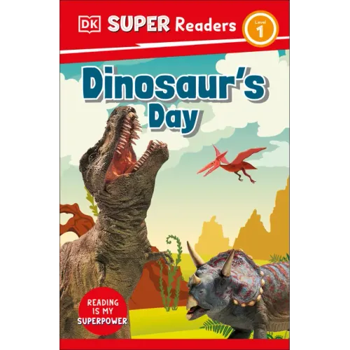 DK Super Readers Level 1 Dinosaur's Day