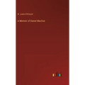 A Memoir of Daniel Maclise