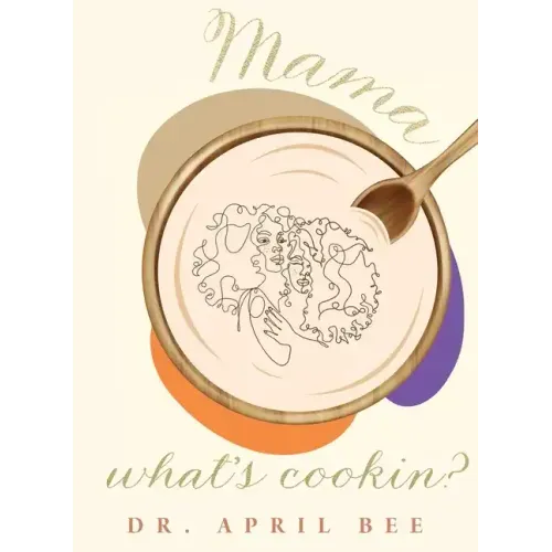 Mama, What's Cookin?