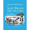 Saint Brigid and the Cows