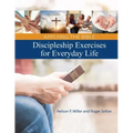 Applying the Bible: Discipleship Exercises for Everyday Life