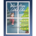 What Hope Looks Like