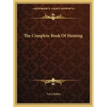 The Complete Book of Hunting