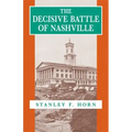 The Decisive Battle of Nashville