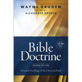 Bible Doctrine, Second Edition: Essential Teachings of the Christian Faith