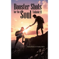 Booster Shots for the Soul Volume Ii