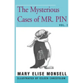 The Mysterious Cases of Mr. Pin: Vol. I
