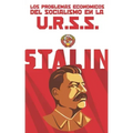 Los problemas económicos del socialismo en la U.R.S.S. (Completa y ampliada)