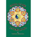 Gospel of One, Letters of Aul