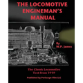 The Locomotive Engineman's Manual