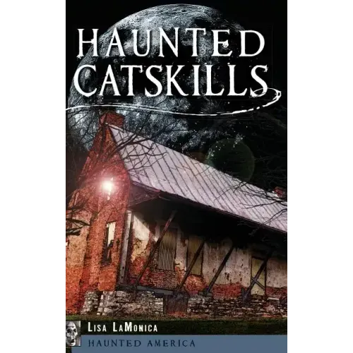 Haunted Catskills