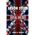 JASON STEED Royal Decree
