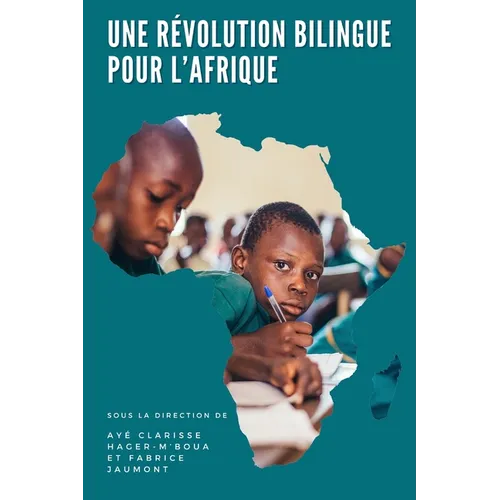 Une révolution bilingue pour l'Afrique