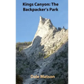 Kings Canyon: The Backpacker's Park