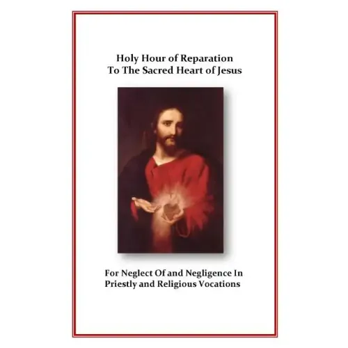 Holy Hour of Reparation