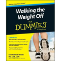 Walking the Weight Off for Dummies