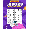 Sudoku for Kids: 6x6 Medium 100 Puzzles Games Book with Solution for Beginners Vol.3 Space Themed, Kids Ages 6-10, 8-12