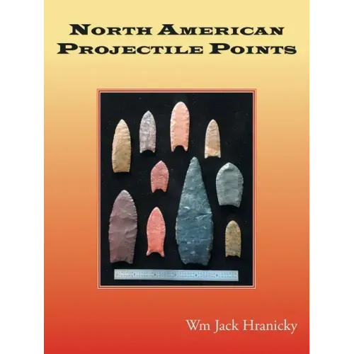 North American Projectile Points