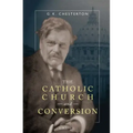 The Catholic Church and Conversion