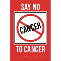 Say No to Cancer