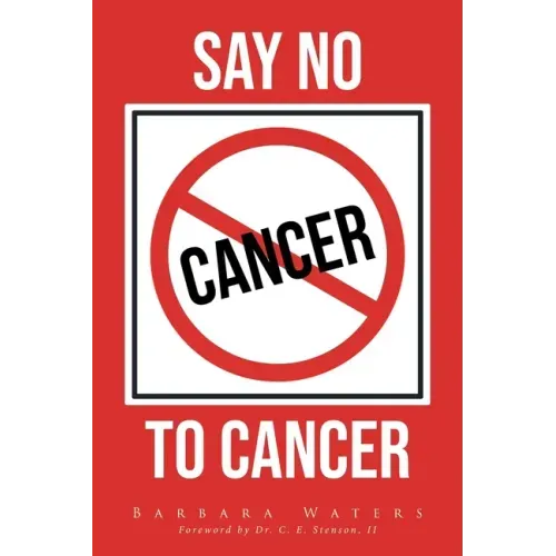 Say No to Cancer