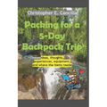 Packing for a 5-Day Backpack Trip