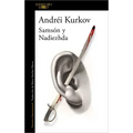 Samson Y Nadezhda / The Silver Bone