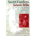 Secret Gardens, Satanic Mills: Placing Girls in European History, 1750-1960