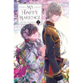 My Happy Marriage, Vol. 2 (Light Novel): Volume 2