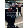 My Brother's Keeper II