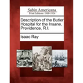 Description of the Butler Hospital for the Insane, Providence, R.I.