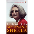 By My Own Rules: My Story in My Own Words