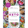 The Ultimate Keto Cookbook: 270+ Recipes for Incredible Low-Carb Meals