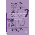 Objects in Italian Life and Culture: Fiction, Migration, and Artificiality
