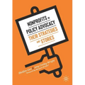 Nonprofits in Policy Advocacy: Their Strategies and Stories