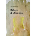 Refuge & Occasion