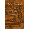 The Story of Quetzalcoatl and Tecaztlipoca, The Path Within the Self: The Path within the Self