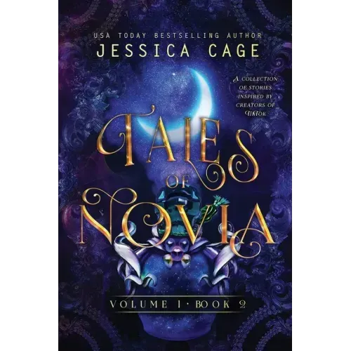 Tales of Novia, Volume 1, Book 2