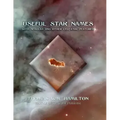 Useful Star Names: With Nebulas and Other Celestial Features